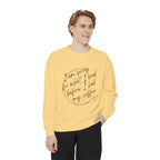Coffee Lover's Unisex COMFORT COLORS Sweatshirt - Funny Quote - Cozy Apparel, Gift for Friends, Birthday, Relaxation, Coffee Time