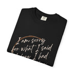 Coffee Lover's Apology Tee COMFORT COLORS - Unisex T-Shirt, Funny Coffee Shirt, Mood Humor Tee, Casual Everyday Wear, Graphic T-Shirt