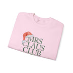 Mrs. Claus Club Sweatshirt, Cozy Holiday Apparel, Unisex Christmas Gift, Festive Crewneck, Winter Wardrobe Essential