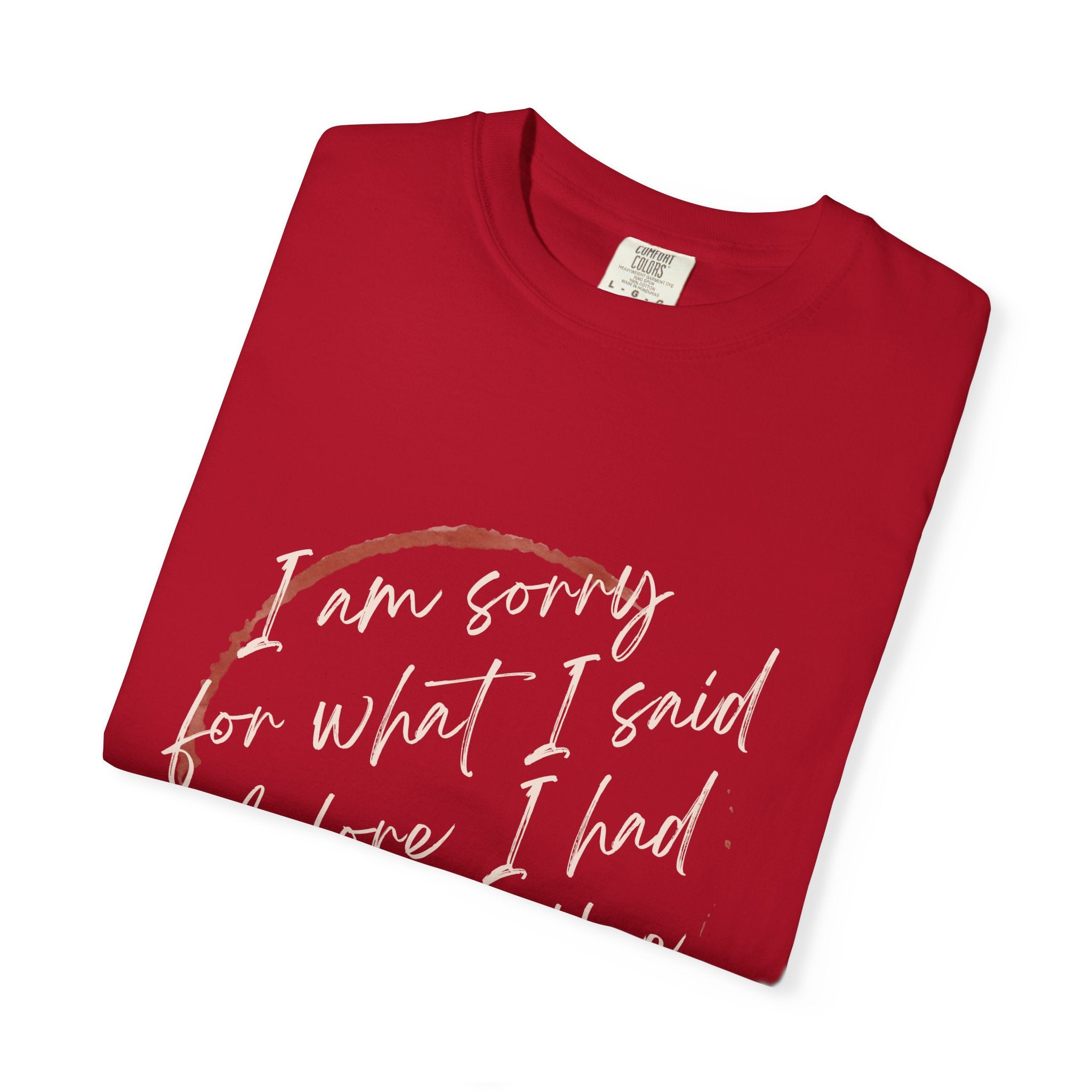 Coffee Lover's Apology Tee COMFORT COLORS - Unisex T-Shirt, Funny Coffee Shirt, Mood Humor Tee, Casual Everyday Wear, Graphic T-Shirt