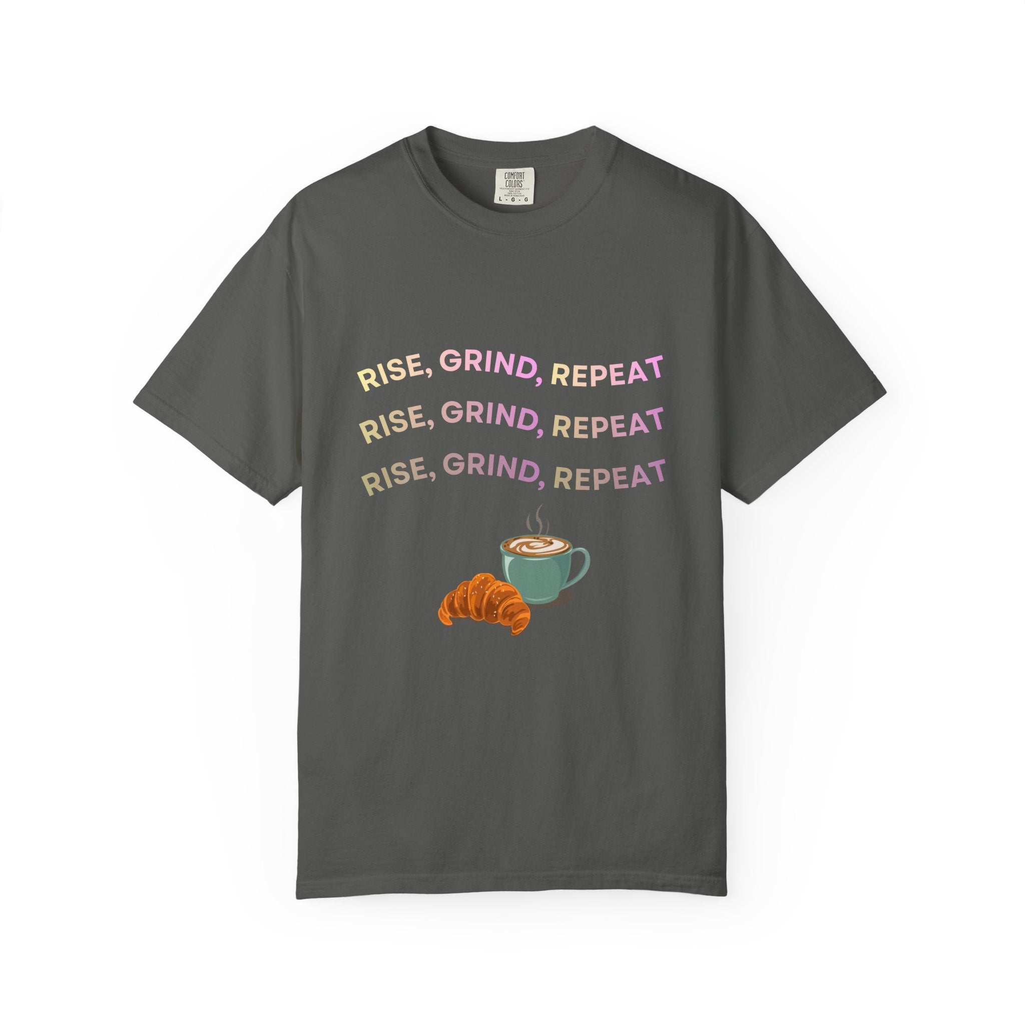 Rise Grind Repeat COMFORT COLORS Tee, Coffee Lover's Motivational T-shirt, Unisex Tee, Casual Everyday Shirt, Gift for Coffee Enthusiasts