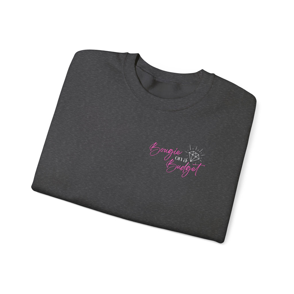 Bougie on a Budget Crewneck Sweatshirt, Trendy Pullover, Gift for Her, Casual Style, Perfect for Everyday Wear