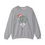 Mrs. Claus Club Sweatshirt, Cozy Holiday Apparel, Unisex Christmas Gift, Festive Crewneck, Winter Wardrobe Essential