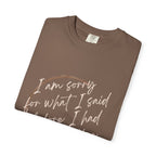 Coffee Lover's Apology Tee COMFORT COLORS - Unisex T-Shirt, Funny Coffee Shirt, Mood Humor Tee, Casual Everyday Wear, Graphic T-Shirt